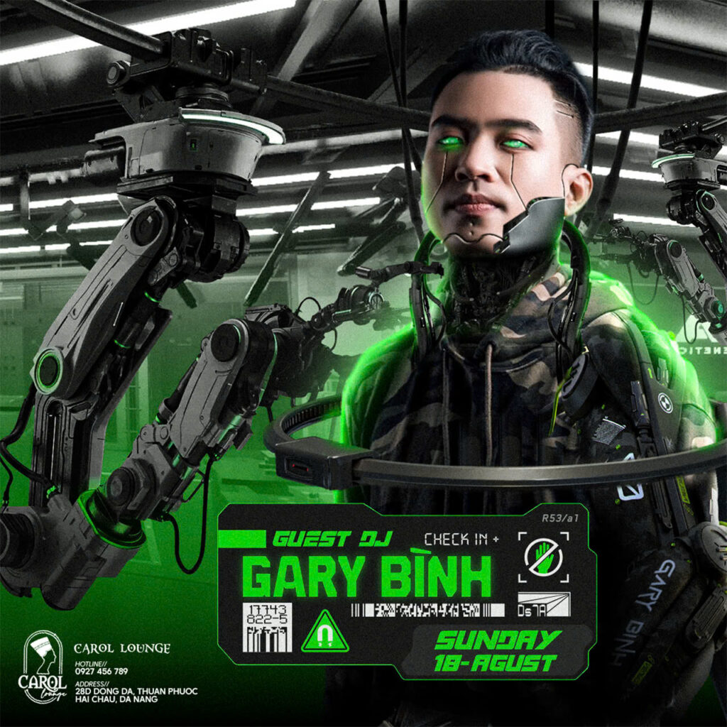 [CAROL LOUNGE] Special Guest DJ GARY BÌNH - 18.08