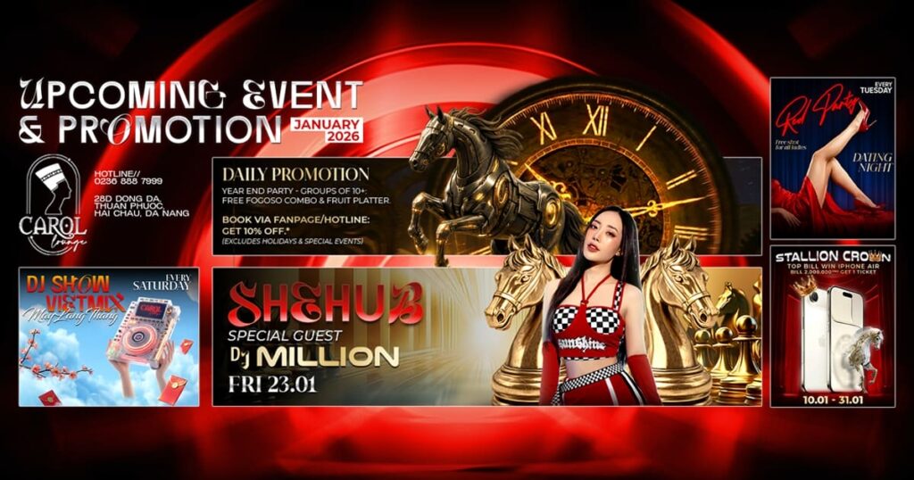Sự kiện và Khuyến mãi tháng 1/2026 tại Carol Lounge, Đà Nẵng